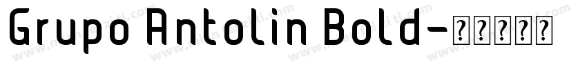 Grupo Antolin Bold字体转换